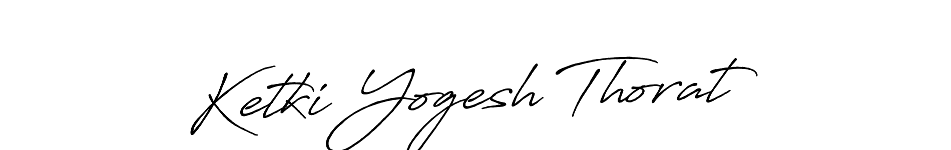 Make a short Ketki Yogesh Thorat signature style. Manage your documents anywhere anytime using Antro_Vectra_Bolder. Create and add eSignatures, submit forms, share and send files easily. Ketki Yogesh Thorat signature style 7 images and pictures png