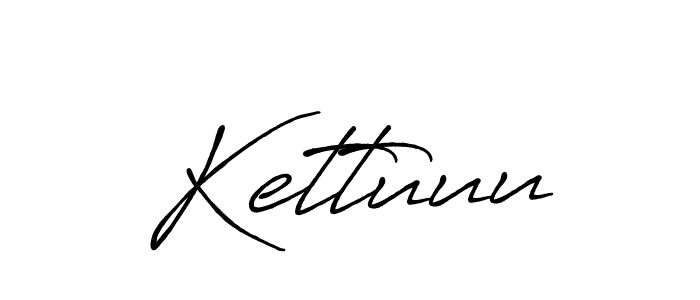 The best way (Antro_Vectra_Bolder) to make a short signature is to pick only two or three words in your name. The name Kettuuu include a total of six letters. For converting this name. Kettuuu signature style 7 images and pictures png