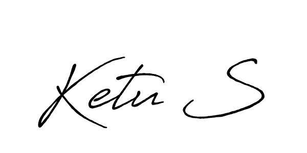 It looks lik you need a new signature style for name Ketu S. Design unique handwritten (Antro_Vectra_Bolder) signature with our free signature maker in just a few clicks. Ketu S signature style 7 images and pictures png