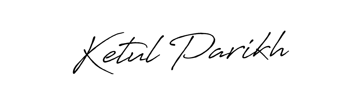 Ketul Parikh stylish signature style. Best Handwritten Sign (Antro_Vectra_Bolder) for my name. Handwritten Signature Collection Ideas for my name Ketul Parikh. Ketul Parikh signature style 7 images and pictures png