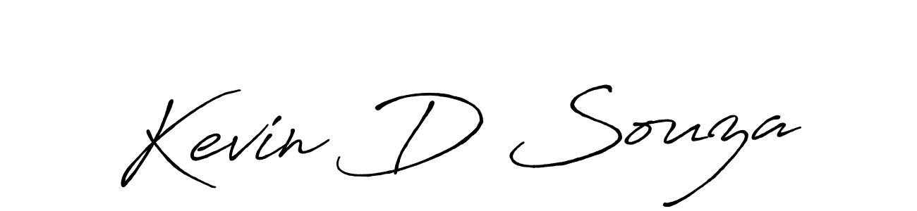 You should practise on your own different ways (Antro_Vectra_Bolder) to write your name (Kevin D Souza) in signature. don't let someone else do it for you. Kevin D Souza signature style 7 images and pictures png