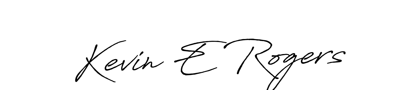 Make a beautiful signature design for name Kevin E Rogers. With this signature (Antro_Vectra_Bolder) style, you can create a handwritten signature for free. Kevin E Rogers signature style 7 images and pictures png