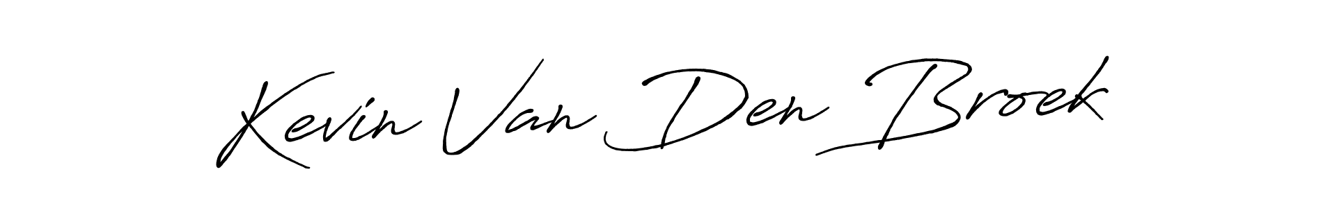 Once you've used our free online signature maker to create your best signature Antro_Vectra_Bolder style, it's time to enjoy all of the benefits that Kevin Van Den Broek name signing documents. Kevin Van Den Broek signature style 7 images and pictures png