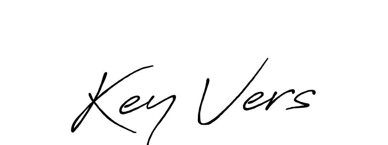 Also we have Key Vers name is the best signature style. Create professional handwritten signature collection using Antro_Vectra_Bolder autograph style. Key Vers signature style 7 images and pictures png