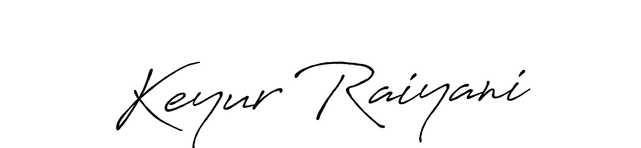 Make a beautiful signature design for name Keyur Raiyani. With this signature (Antro_Vectra_Bolder) style, you can create a handwritten signature for free. Keyur Raiyani signature style 7 images and pictures png