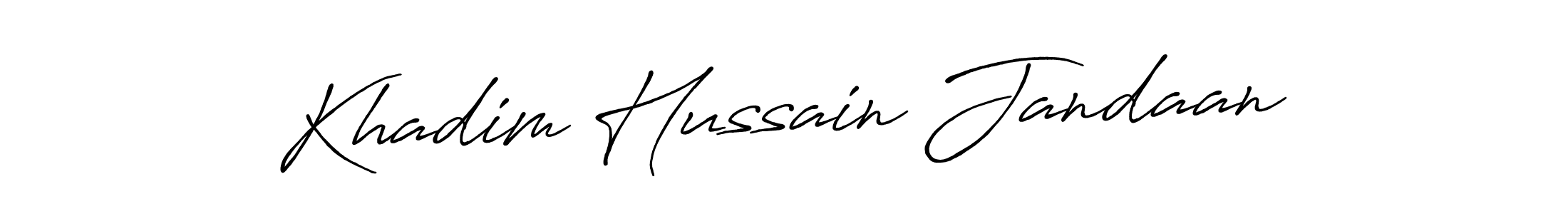 You should practise on your own different ways (Antro_Vectra_Bolder) to write your name (Khadim Hussain Jandaan) in signature. don't let someone else do it for you. Khadim Hussain Jandaan signature style 7 images and pictures png