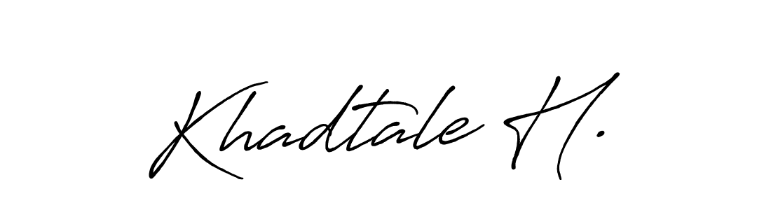 How to make Khadtale H. name signature. Use Antro_Vectra_Bolder style for creating short signs online. This is the latest handwritten sign. Khadtale H. signature style 7 images and pictures png