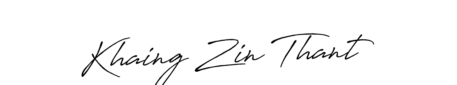 Create a beautiful signature design for name Khaing Zin Thant. With this signature (Antro_Vectra_Bolder) fonts, you can make a handwritten signature for free. Khaing Zin Thant signature style 7 images and pictures png