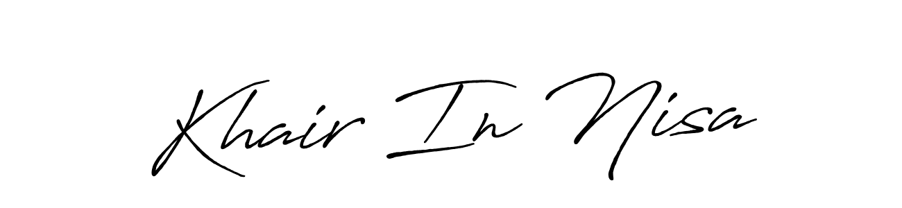 Also we have Khair In Nisa name is the best signature style. Create professional handwritten signature collection using Antro_Vectra_Bolder autograph style. Khair In Nisa signature style 7 images and pictures png
