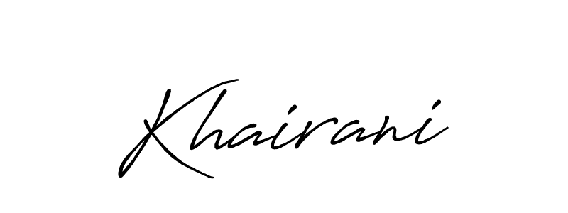 Make a beautiful signature design for name Khairani. With this signature (Antro_Vectra_Bolder) style, you can create a handwritten signature for free. Khairani signature style 7 images and pictures png