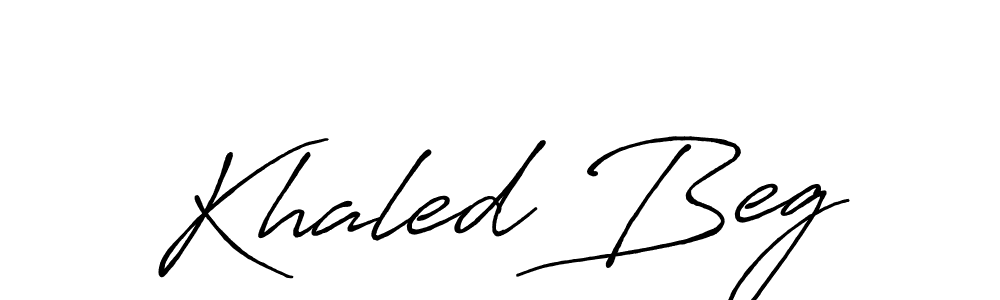 You should practise on your own different ways (Antro_Vectra_Bolder) to write your name (Khaled Beg) in signature. don't let someone else do it for you. Khaled Beg signature style 7 images and pictures png