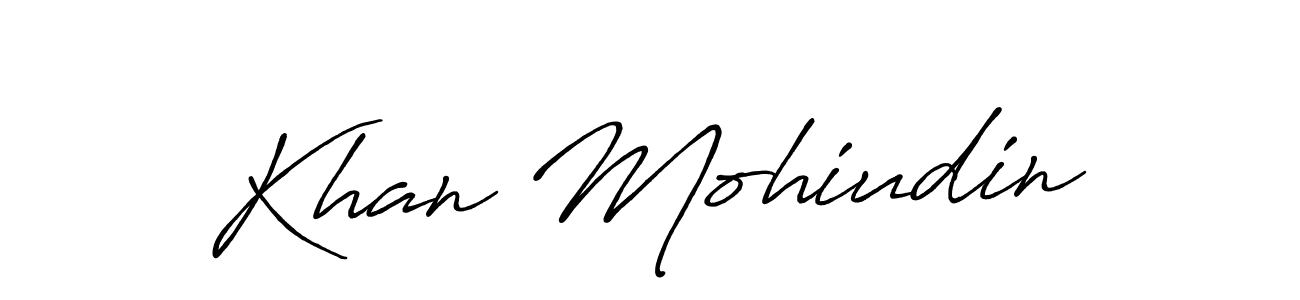 Make a short Khan Mohiudin signature style. Manage your documents anywhere anytime using Antro_Vectra_Bolder. Create and add eSignatures, submit forms, share and send files easily. Khan Mohiudin signature style 7 images and pictures png