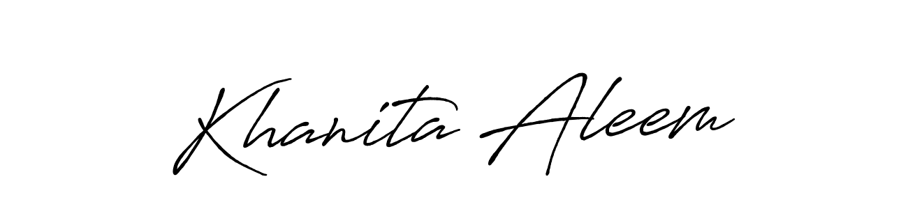 Use a signature maker to create a handwritten signature online. With this signature software, you can design (Antro_Vectra_Bolder) your own signature for name Khanita Aleem. Khanita Aleem signature style 7 images and pictures png