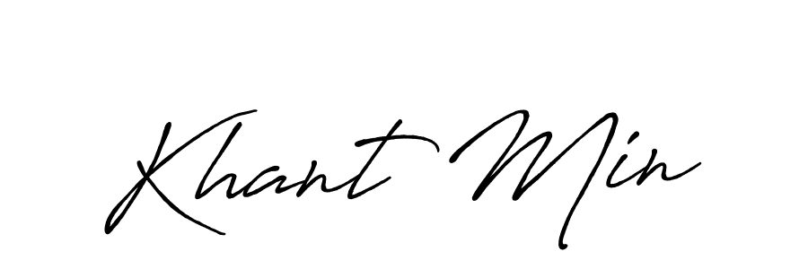 if you are searching for the best signature style for your name Khant Min. so please give up your signature search. here we have designed multiple signature styles  using Antro_Vectra_Bolder. Khant Min signature style 7 images and pictures png