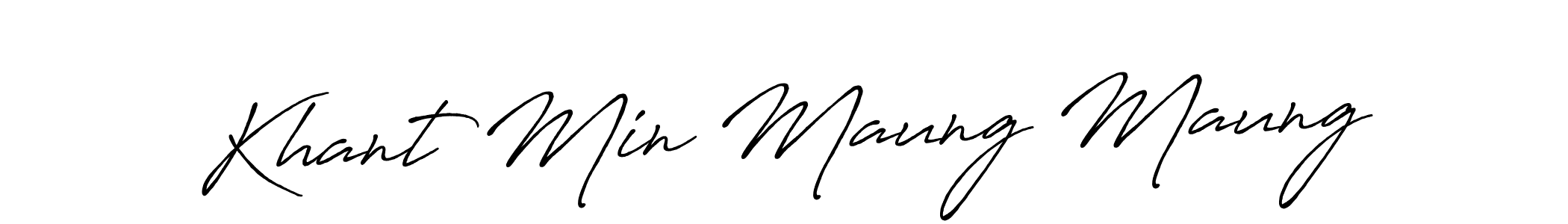 Make a short Khant Min Maung Maung signature style. Manage your documents anywhere anytime using Antro_Vectra_Bolder. Create and add eSignatures, submit forms, share and send files easily. Khant Min Maung Maung signature style 7 images and pictures png