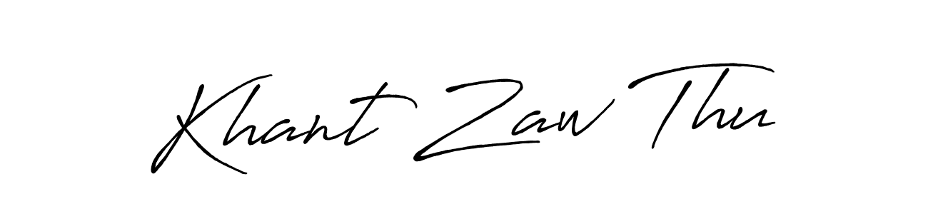 Also we have Khant Zaw Thu name is the best signature style. Create professional handwritten signature collection using Antro_Vectra_Bolder autograph style. Khant Zaw Thu signature style 7 images and pictures png