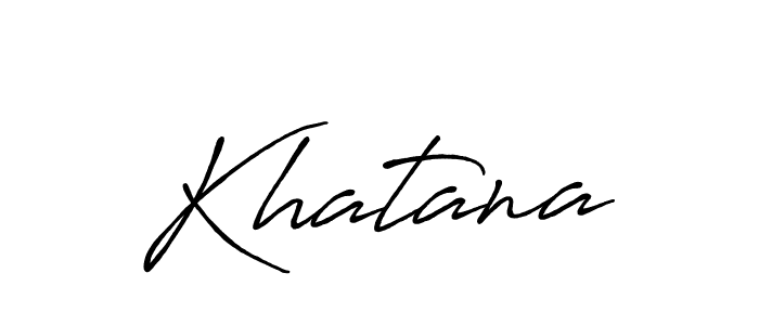 Similarly Antro_Vectra_Bolder is the best handwritten signature design. Signature creator online .You can use it as an online autograph creator for name Khatana. Khatana signature style 7 images and pictures png