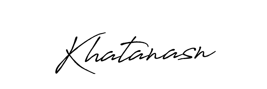 Design your own signature with our free online signature maker. With this signature software, you can create a handwritten (Antro_Vectra_Bolder) signature for name Khatanasn. Khatanasn signature style 7 images and pictures png