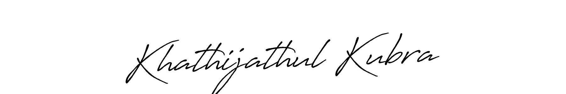 Design your own signature with our free online signature maker. With this signature software, you can create a handwritten (Antro_Vectra_Bolder) signature for name Khathijathul Kubra. Khathijathul Kubra signature style 7 images and pictures png