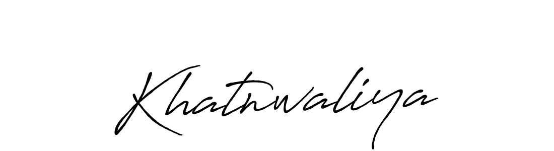 Create a beautiful signature design for name Khatnwaliya. With this signature (Antro_Vectra_Bolder) fonts, you can make a handwritten signature for free. Khatnwaliya signature style 7 images and pictures png