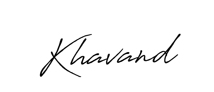 Design your own signature with our free online signature maker. With this signature software, you can create a handwritten (Antro_Vectra_Bolder) signature for name Khavand. Khavand signature style 7 images and pictures png