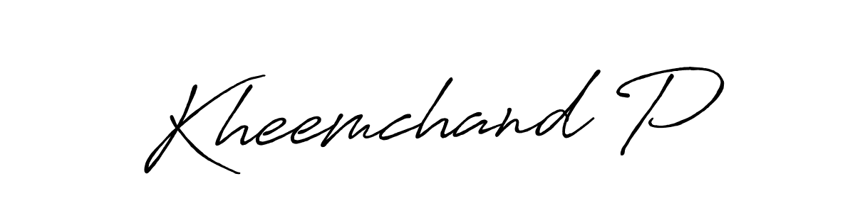 Kheemchand P stylish signature style. Best Handwritten Sign (Antro_Vectra_Bolder) for my name. Handwritten Signature Collection Ideas for my name Kheemchand P. Kheemchand P signature style 7 images and pictures png