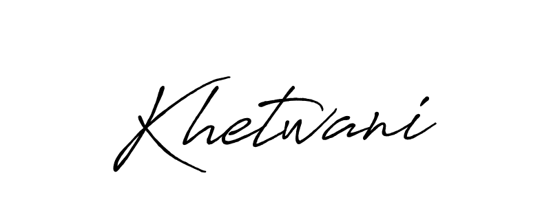 if you are searching for the best signature style for your name Khetwani. so please give up your signature search. here we have designed multiple signature styles  using Antro_Vectra_Bolder. Khetwani signature style 7 images and pictures png