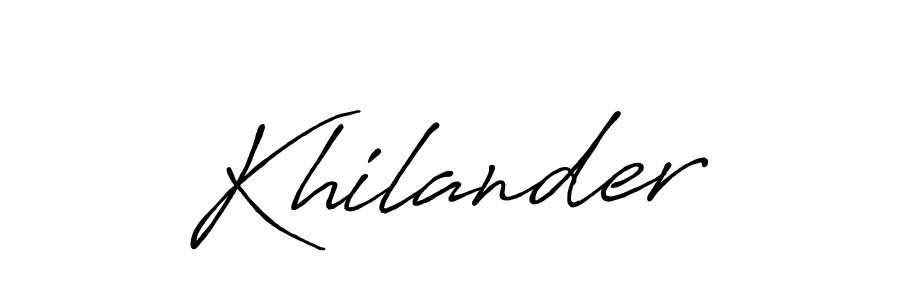 Make a beautiful signature design for name Khilander. With this signature (Antro_Vectra_Bolder) style, you can create a handwritten signature for free. Khilander signature style 7 images and pictures png