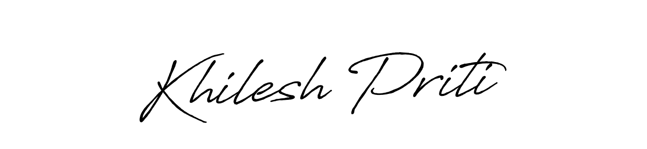 Design your own signature with our free online signature maker. With this signature software, you can create a handwritten (Antro_Vectra_Bolder) signature for name Khilesh Priti. Khilesh Priti signature style 7 images and pictures png