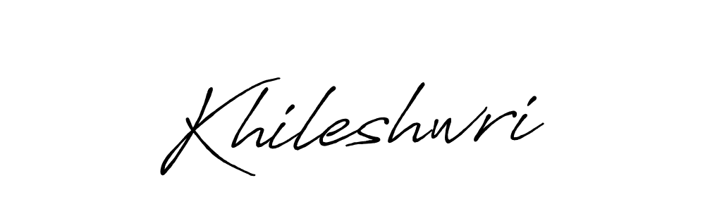 Make a beautiful signature design for name Khileshwri. With this signature (Antro_Vectra_Bolder) style, you can create a handwritten signature for free. Khileshwri signature style 7 images and pictures png