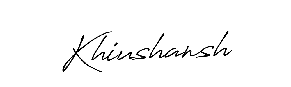 You should practise on your own different ways (Antro_Vectra_Bolder) to write your name (Khiushansh) in signature. don't let someone else do it for you. Khiushansh signature style 7 images and pictures png