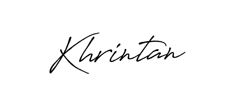 How to make Khrintan name signature. Use Antro_Vectra_Bolder style for creating short signs online. This is the latest handwritten sign. Khrintan signature style 7 images and pictures png