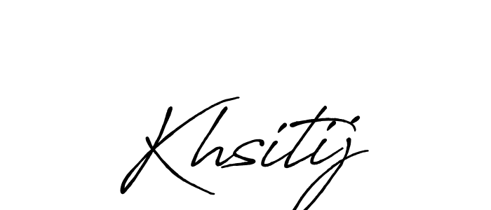 How to make Khsitij name signature. Use Antro_Vectra_Bolder style for creating short signs online. This is the latest handwritten sign. Khsitij signature style 7 images and pictures png