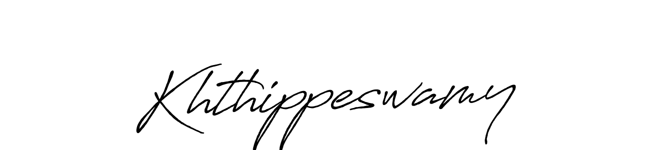 Design your own signature with our free online signature maker. With this signature software, you can create a handwritten (Antro_Vectra_Bolder) signature for name Khthippeswamy. Khthippeswamy signature style 7 images and pictures png