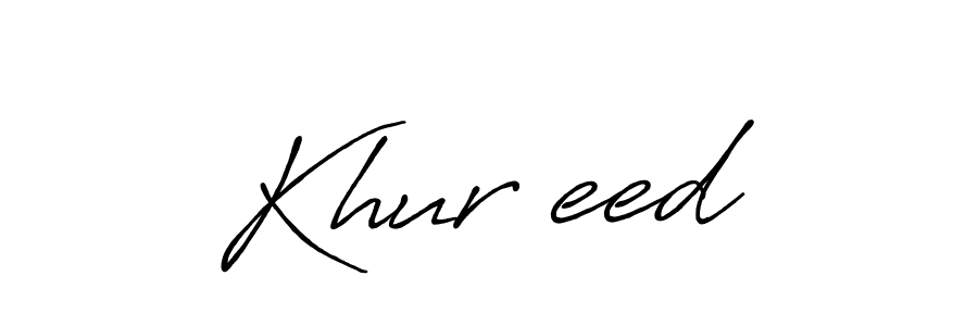 Make a beautiful signature design for name Khurشeed. With this signature (Antro_Vectra_Bolder) style, you can create a handwritten signature for free. Khurشeed signature style 7 images and pictures png