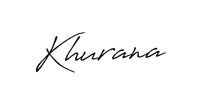 Khurana stylish signature style. Best Handwritten Sign (Antro_Vectra_Bolder) for my name. Handwritten Signature Collection Ideas for my name Khurana. Khurana signature style 7 images and pictures png