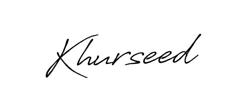 Create a beautiful signature design for name Khurseed. With this signature (Antro_Vectra_Bolder) fonts, you can make a handwritten signature for free. Khurseed signature style 7 images and pictures png