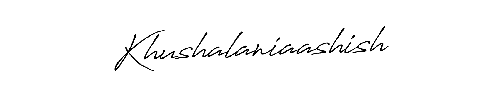 Also You can easily find your signature by using the search form. We will create Khushalaniaashish name handwritten signature images for you free of cost using Antro_Vectra_Bolder sign style. Khushalaniaashish signature style 7 images and pictures png
