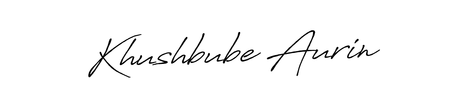 Make a beautiful signature design for name Khushbube Aurin. With this signature (Antro_Vectra_Bolder) style, you can create a handwritten signature for free. Khushbube Aurin signature style 7 images and pictures png