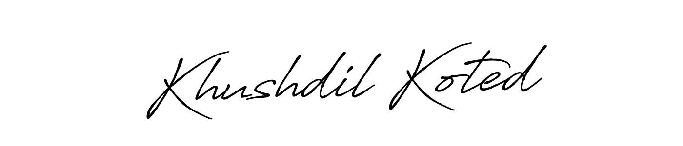 Also we have Khushdil Koted name is the best signature style. Create professional handwritten signature collection using Antro_Vectra_Bolder autograph style. Khushdil Koted signature style 7 images and pictures png