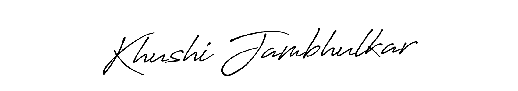 Use a signature maker to create a handwritten signature online. With this signature software, you can design (Antro_Vectra_Bolder) your own signature for name Khushi Jambhulkar. Khushi Jambhulkar signature style 7 images and pictures png