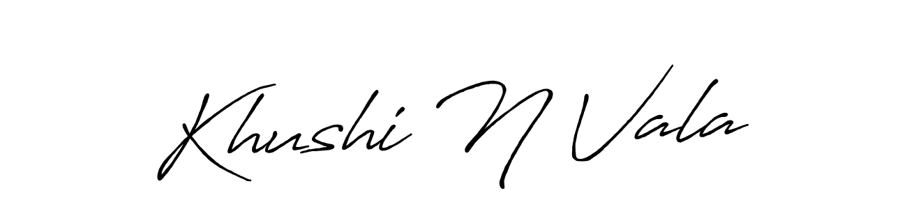 Create a beautiful signature design for name Khushi N Vala. With this signature (Antro_Vectra_Bolder) fonts, you can make a handwritten signature for free. Khushi N Vala signature style 7 images and pictures png