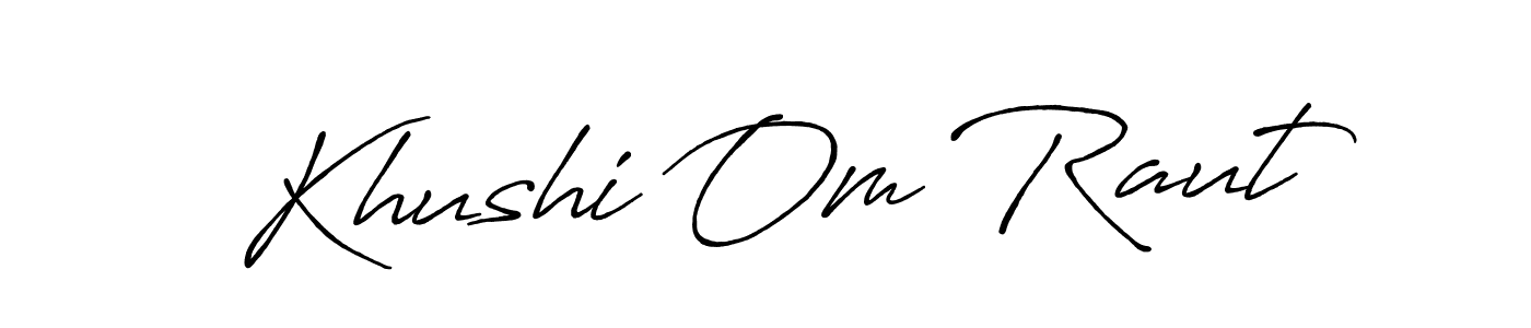 Also we have Khushi Om Raut name is the best signature style. Create professional handwritten signature collection using Antro_Vectra_Bolder autograph style. Khushi Om Raut signature style 7 images and pictures png