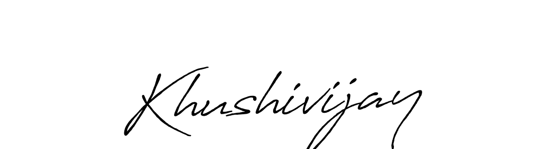 Khushivijay stylish signature style. Best Handwritten Sign (Antro_Vectra_Bolder) for my name. Handwritten Signature Collection Ideas for my name Khushivijay. Khushivijay signature style 7 images and pictures png