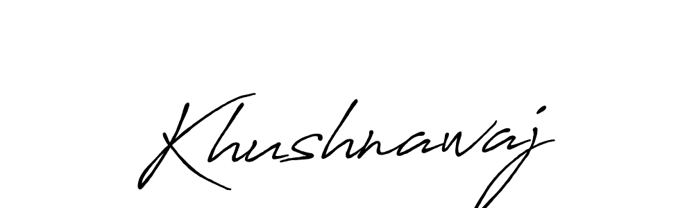 Also You can easily find your signature by using the search form. We will create Khushnawaj name handwritten signature images for you free of cost using Antro_Vectra_Bolder sign style. Khushnawaj signature style 7 images and pictures png