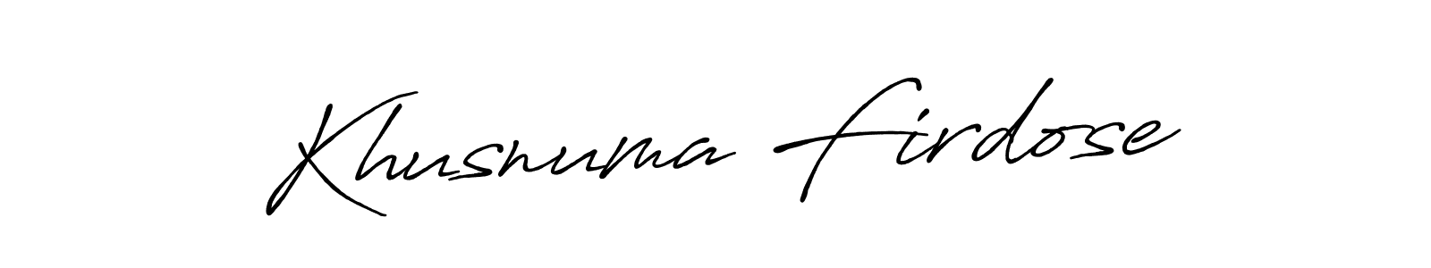 Design your own signature with our free online signature maker. With this signature software, you can create a handwritten (Antro_Vectra_Bolder) signature for name Khusnuma Firdose. Khusnuma Firdose signature style 7 images and pictures png
