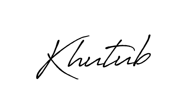 Make a beautiful signature design for name Khutub. With this signature (Antro_Vectra_Bolder) style, you can create a handwritten signature for free. Khutub signature style 7 images and pictures png