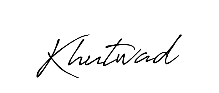 Also You can easily find your signature by using the search form. We will create Khutwad name handwritten signature images for you free of cost using Antro_Vectra_Bolder sign style. Khutwad signature style 7 images and pictures png