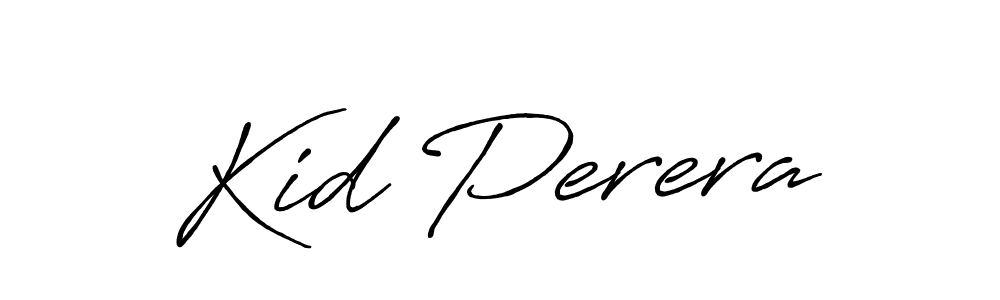 Use a signature maker to create a handwritten signature online. With this signature software, you can design (Antro_Vectra_Bolder) your own signature for name Kid Perera. Kid Perera signature style 7 images and pictures png