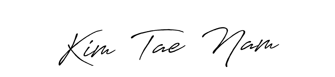 Make a short Kim  Tae  Nam signature style. Manage your documents anywhere anytime using Antro_Vectra_Bolder. Create and add eSignatures, submit forms, share and send files easily. Kim  Tae  Nam signature style 7 images and pictures png